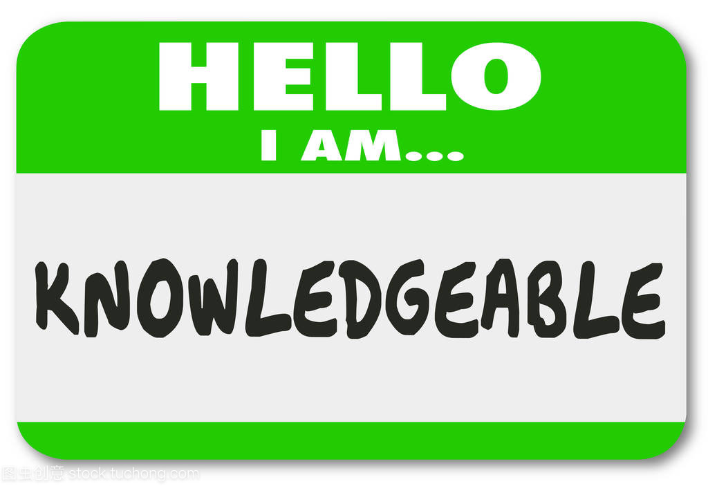 knowledgeable.