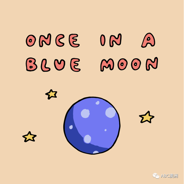 blue moon 的意思