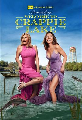 Luann and Sonja: Welcome to Crappie Lake Season 1