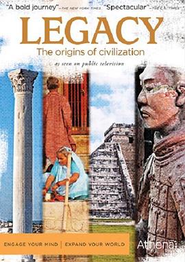 Legacy: The Origins of Civilization
